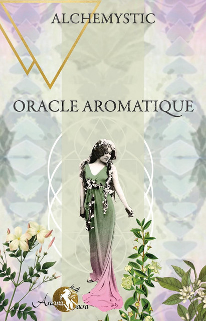 Oracle aromatique  - Lucie Christian - Arcana Sacra
