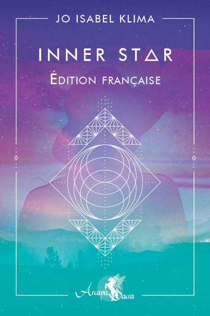 Inner Star - Edition française - Jo Isabel Klima - Arcana Sacra